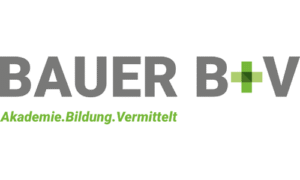 BAUER B+V Akademie.Bildung.Vermittelt GmbH